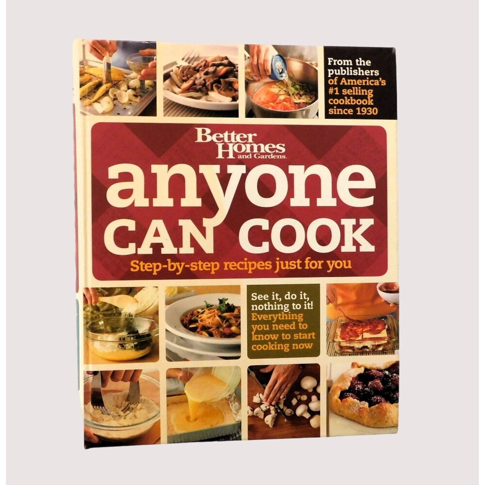 Anyone Can Cook Better Homes and Gardens Cookbook 1st Edition 2007 HB Binder
